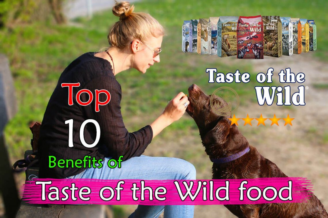 Benefits of Taste of the Wild food